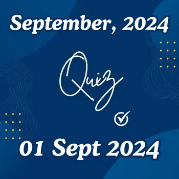 Current Affairs Weekly Quiz - September 01, 2024