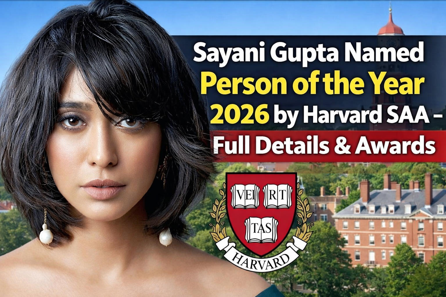 Sayani Gupta Named Person of the Year 2026 by Harvard SAA – Full Details & Awards