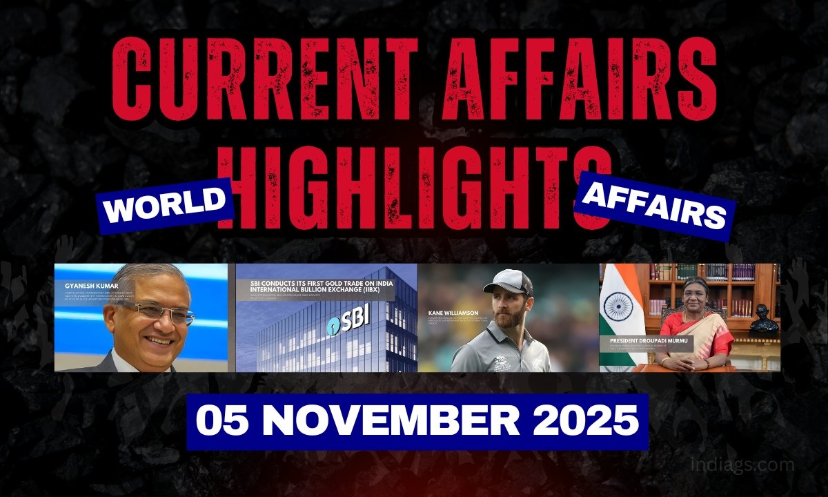 Current Affairs Highlights – 05 November 2025