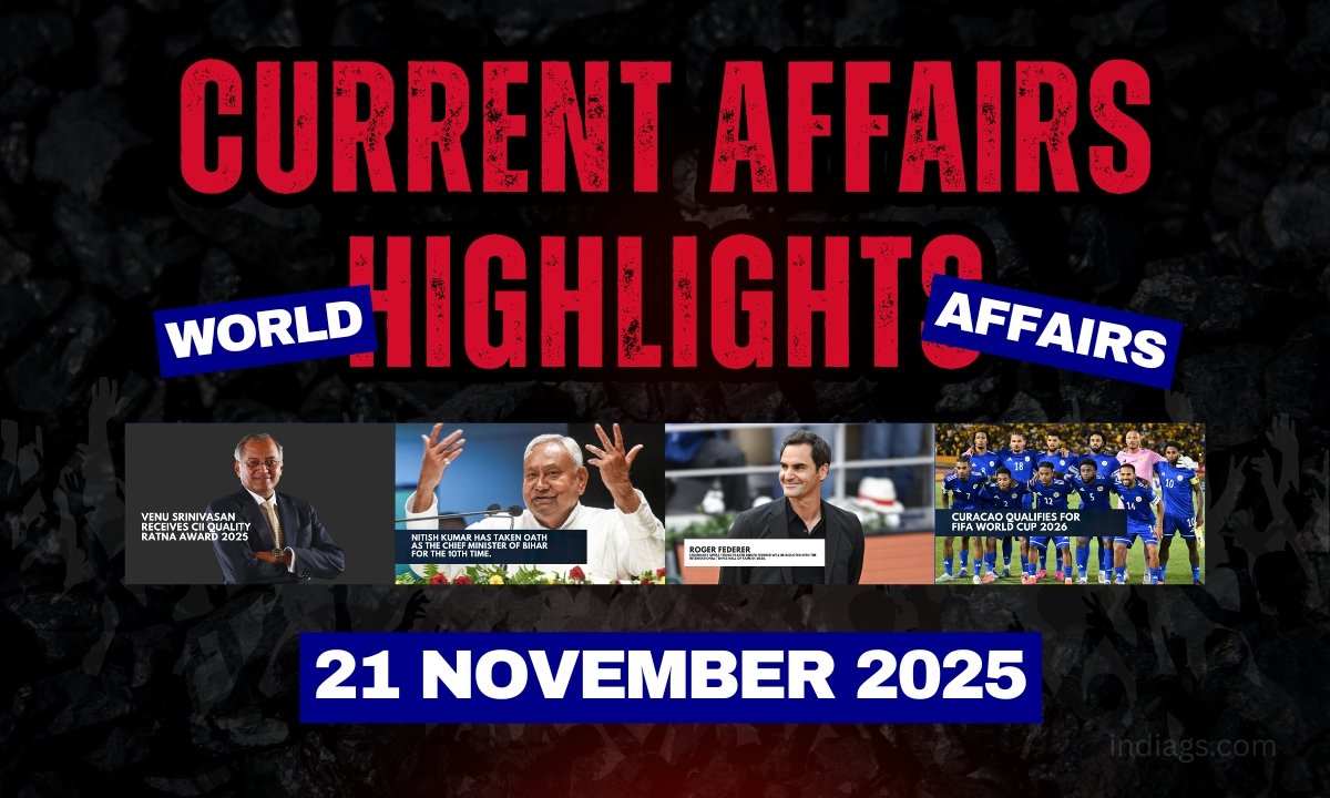 Current Affairs Highlights 21 November 2025  National and International updates