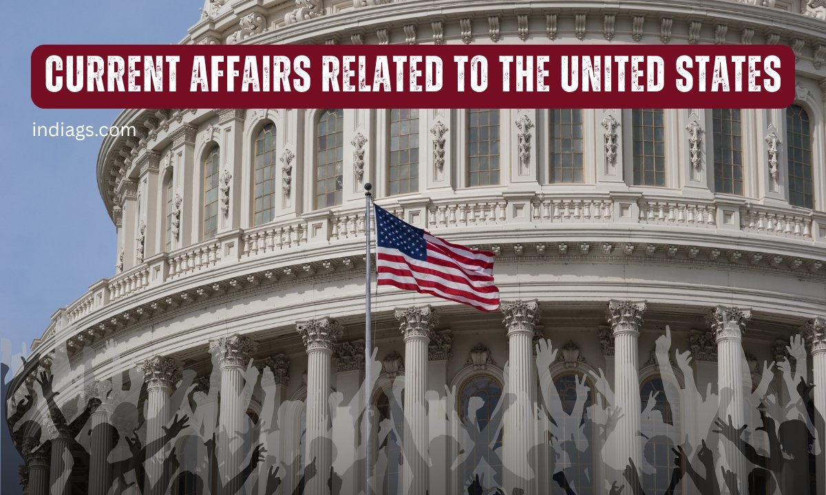 Current Affairs Related to the United States