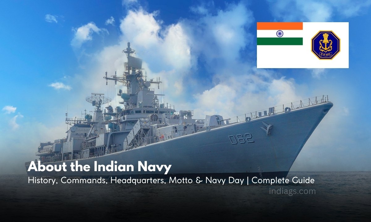About the Indian Navy History, Commands, Headquarters, Motto & Navy Day  Complete Guide